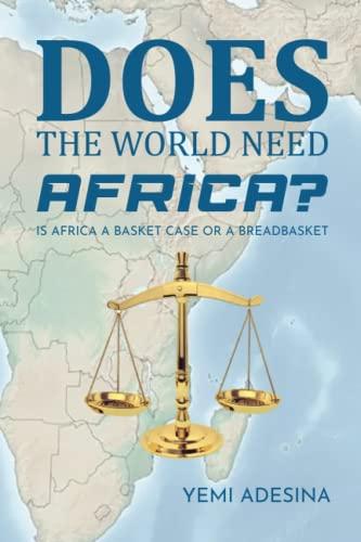 Cover of Does the World need Africa?
