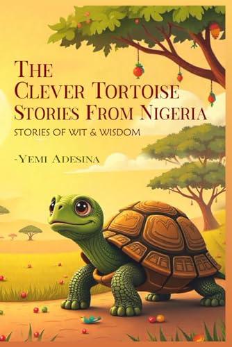 Cover of The Clever Tortoise Stories